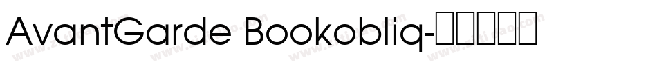 AvantGarde Bookobliq字体转换